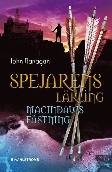 Cover for John Flanagan · Spejarens lärling: Macindaws fästning (ePUB) (2009)