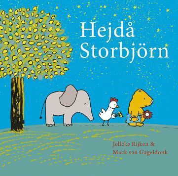 Cover for Mack Van Gageldonk · Barn: Hejdå Storbjörn (Inbunden Bok) (2018)