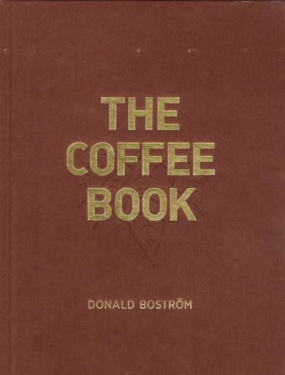 Cover for Donald Boström · The Coffee Book (Bound Book) (2019)