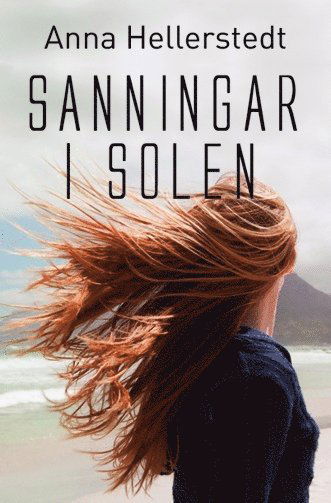 Cover for Anna Hellerstedt · Sanningar i solen (Paperback Book) (2011)