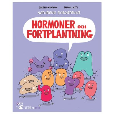 Cover for Joseph Midthun · Naturens byggstenar: Hormoner och fortplantning (Map) (2014)