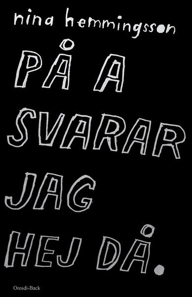 Cover for Nina Hemmingsson · På a svarar jag hej då (PDF) (2017)