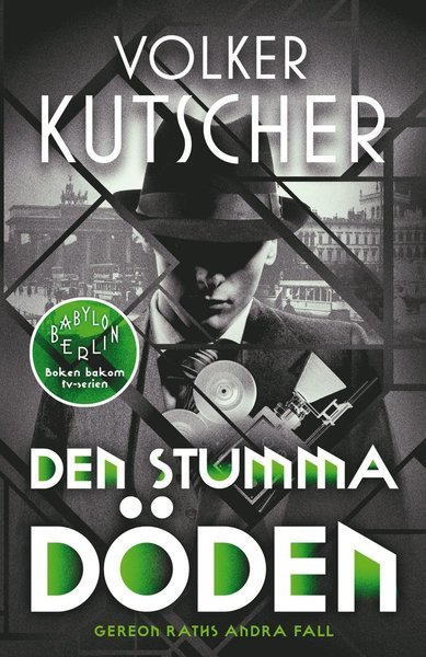 Cover for Volker Kutscher · Babylon Berlin: Den stumma döden (Pocketbok) (2020)
