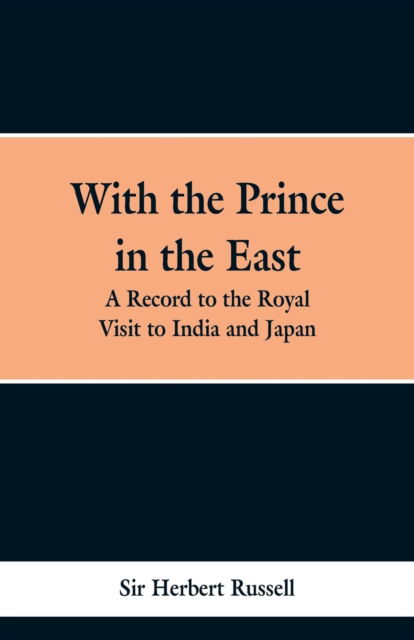 Cover for Sir Herbert Russell · With the Prince in the East (Paperback Book) (2019)