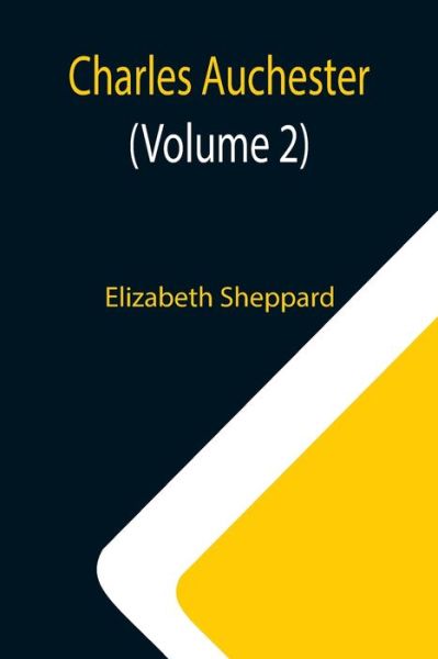 Cover for Elizabeth Sheppard · Charles Auchester (Volume 2) (Paperback Book) (2021)