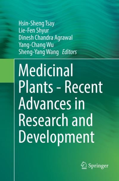 Cover for Medicinal Plants Recent Advances in Research and Development (Book) [Softcover reprint of the original 1st ed. 2016 edition] (2018)