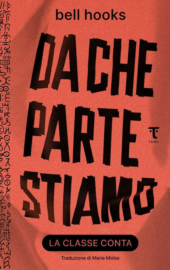 Cover for Bell Hooks · Da Che Parte Stiamo: La Classe Conta (Bog)