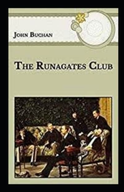 Cover for John Buchan · The Runagates Club Annotated (Taschenbuch) (2021)