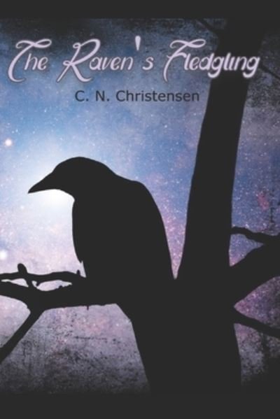 Cover for C N Christensen · The Raven's Fledgling (Pocketbok) (2021)