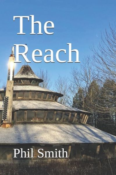 Cover for Phil Smith · The Reach (Pocketbok) (2020)