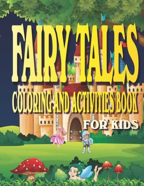 Cover for Envision Children Journals · Fairy Tales Coloring and Activities Book for Kids (Paperback Bog) (2020)