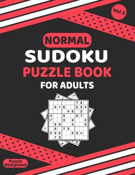 Cover for Puzz Designood · Normal Sudoku Puzzle Book For Adults Vol 3 (Paperback Bog) (2020)