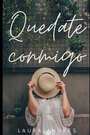 Cover for Laura Andrés · Quedate conmigo (Paperback Book) (2020)