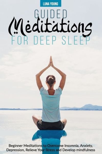 Cover for Luna Young · Guided Meditations for Deep Sleep (Paperback Book) (2020)