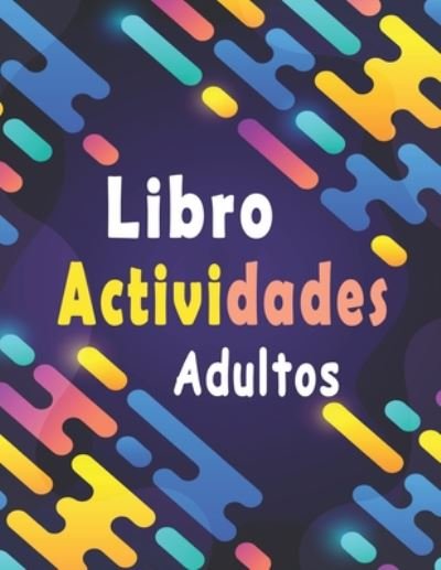 Cover for Bk Rompecabezas · Libro actividades adultos (Taschenbuch) (2020)