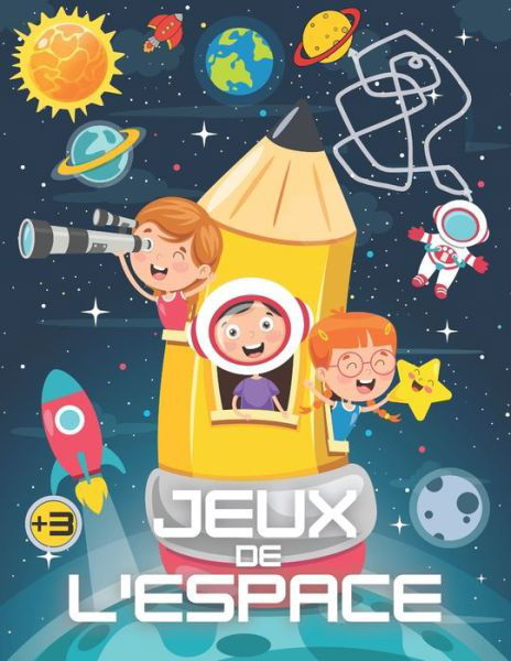 Cover for Pixa Education · Jeux de l'espace (Paperback Book) (2020)