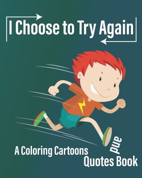 Cover for Akra Coloring Azr · I Choose to Try Again (Pocketbok) (2021)