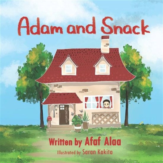 Cover for Afaf Alaa · Adam and Snack (Paperback Book) (2022)