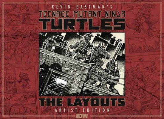 Cover for Kevin Eastman · Teenage Mutant Ninja Turtles Layouts by Kevin Eastman Artist's Edition (Hardcover Book) (2026)