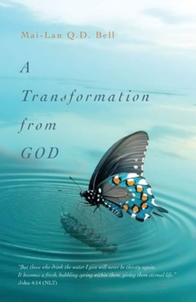 Cover for Mai-Lan Q. D. Bell · Transformation from GOD (Book) (2023)