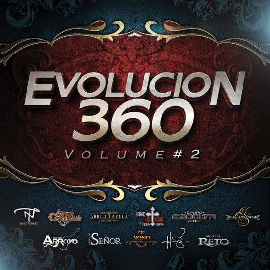 Cover for El Nono y Su Los Hijos del Senor · EvoluciGö£+¦+ô+çGûæGö¼+¦n 360, Vol. 2 (CD) (2015)