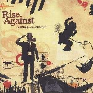 Appeal To Reason - Rise Against - Music - GEFFEN - 0602517878259 - April 12, 2010