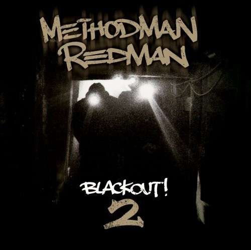 Cover for Method Man &amp; Redman · Blackout 2 (Edited) (CD) [Clean edition] (2009)