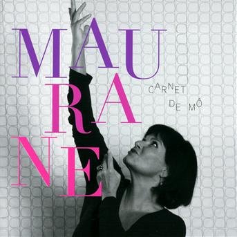 Carnet De Mo - Maurane - Musique - UNIVERSAL - 0602537230259 - 18 décembre 2012