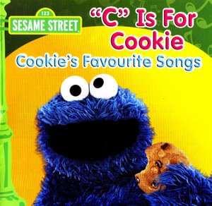 Cover for Sesame Street · 'c' is for Cookie (CD) (2013)