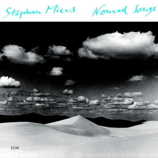 Cover for Stephan Micus · Nomad Songs (CD) (2015)