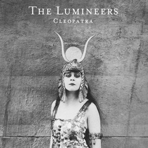 Cover for Lumineers · Cleopatra (CD) (2016)