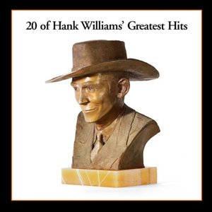 Cover for Hank Williams · 20 of Hank Williams' Greatest Hits (LP) (2016)