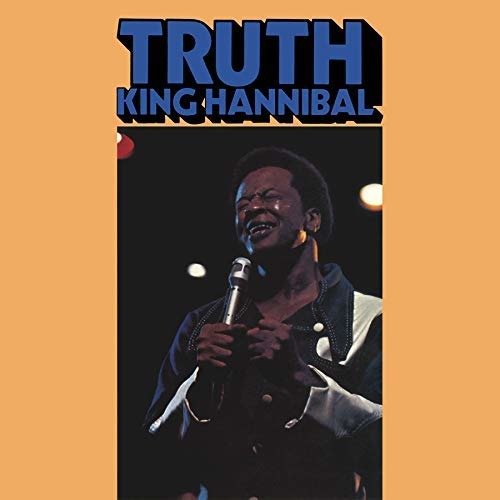 Truth (Feat. Lee Moses) - King Hannibal - Musikk - LIGHT IN THE ATTIC L - 0752505992259 - 13. desember 2019