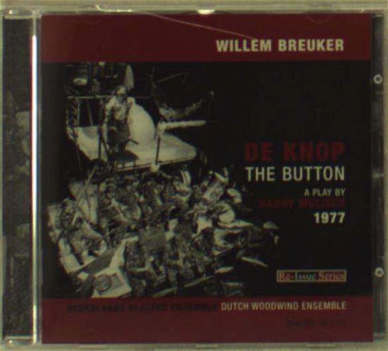 Cover for Willem -Kollekti Breuker · De Knop / The Button (CD) (2006)