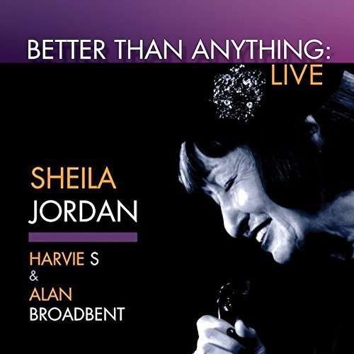 Better Than Anything - Sheila Jordan - Music - THER - 0801097100259 - May 27, 2016