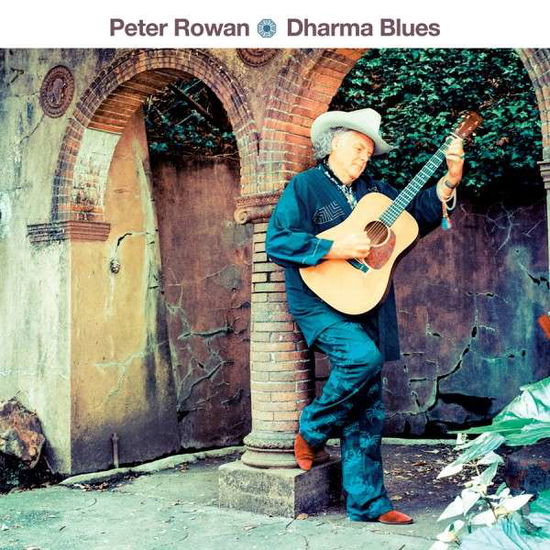 Dharma Blues - Peter Rowan - Music - OMNIVORE RECORDINGS LLC - 0816651016259 - August 10, 2020