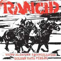 Young All Capone / Reconciliation / Golden Gate Fields - Rancid - Música - PIRATES PRESS RECORDS - 0819162010259 - 10 de dezembro de 2012