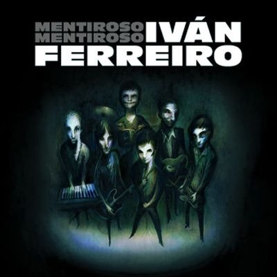 Cover for Ivan Ferreiro · Mentiroso Mentiroso (LP) (2014)