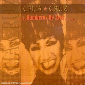 Cover for Celia Cruz · Rumberos De Ayer (CD) (2008)