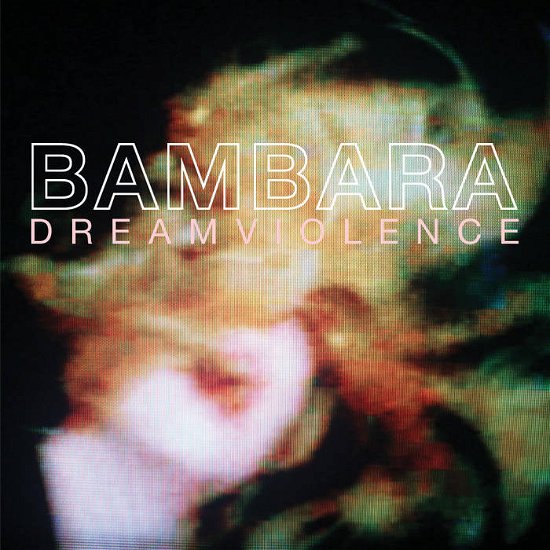 Cover for Bambara · Dreamviolence (LP) (2023)