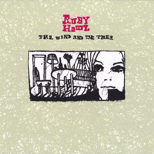 Cover for Ruby Howl · Wind &amp; the Tiger (CD) (2008)