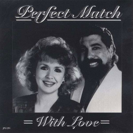 Cover for Perfect Match · With Love (CD) (2009)