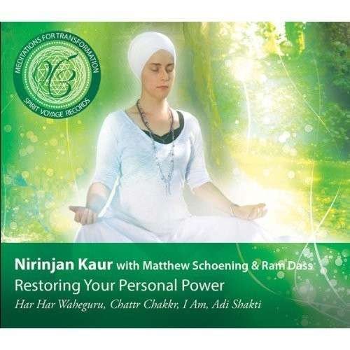 Cover for Nirinjan Kaur · Restoring Your Personal Power (CD) [Digipak] (2014)