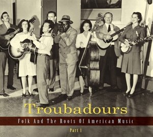 Troubadours 1 (german) - V/A - Musik - BEAR FAMILY - 4000127172259 - 25. juli 2014