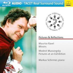 Cover for Mussorgsky,m. / Schirmer,markus · Pictures &amp; Reflections (Blu-ray Audio) (2016)
