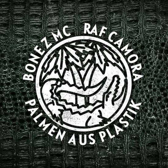 Cover for Bonez Mc &amp; Raf Camora · Palmen Aus Plastik (CD) (2016)