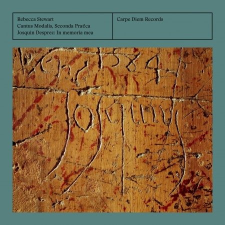 Cover for Stewart, Rebecca / Cantus Modalis · Josquin Desprez: In Memoria Mea (CD) (2023)