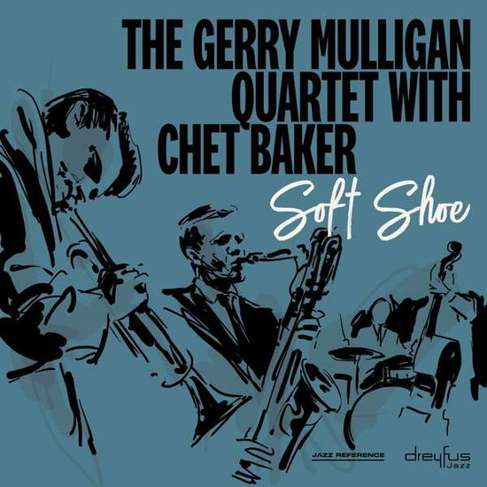 Cover for The Gerry Mulligan Quartet · Soft Shoe (LP) (2018)