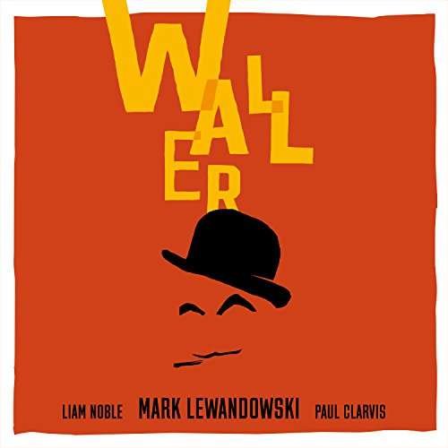 Cover for Mark Lewandowski · Waller (CD) (2017)
