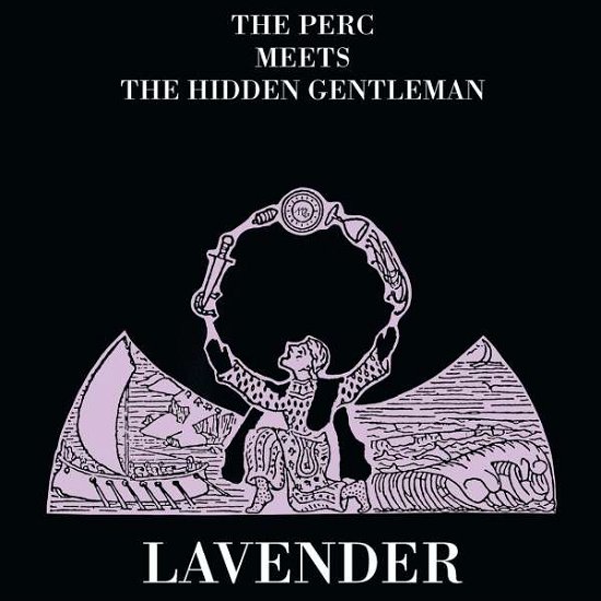 Cover for Perc Meets The Hidden Gentleman · Lavender (CD) (2022)